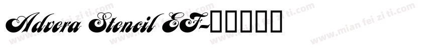 Advera Stencil EF字体转换